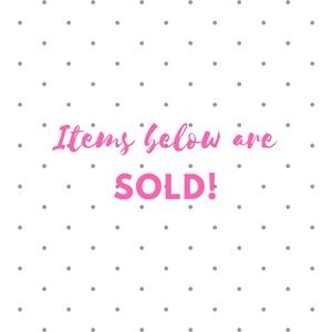 Sold Items Below